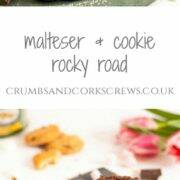 Malateser and Cookie Rocky Road - Crumbs and Corkscrews