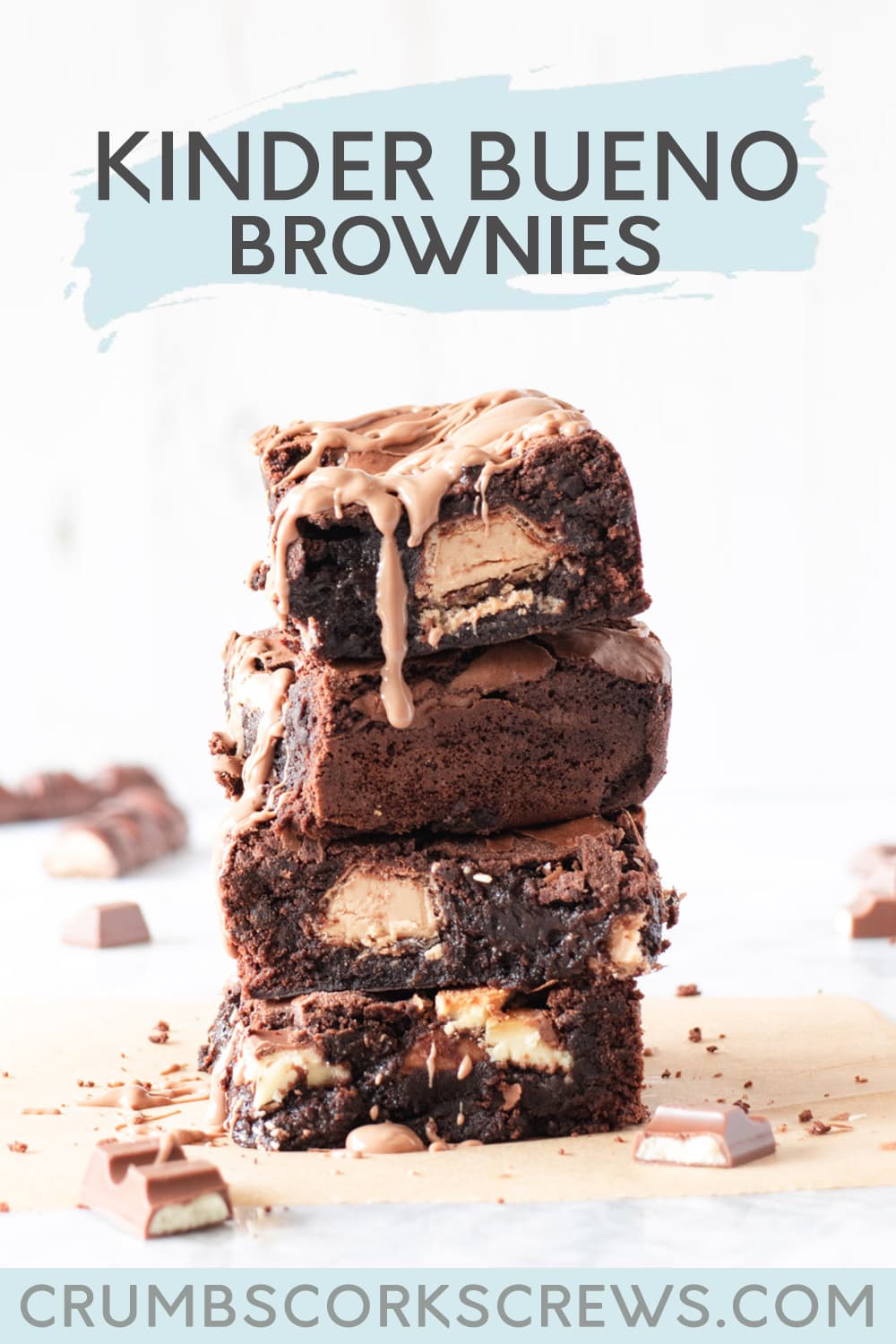 Kinder Bueno Brownies - Pinterest Image